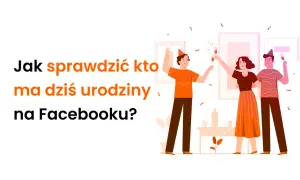 Jak sprawdzić kto ma dziś urodziny na Facebooku? Trzech przyjaciół świętuje, wznosząc toasty.