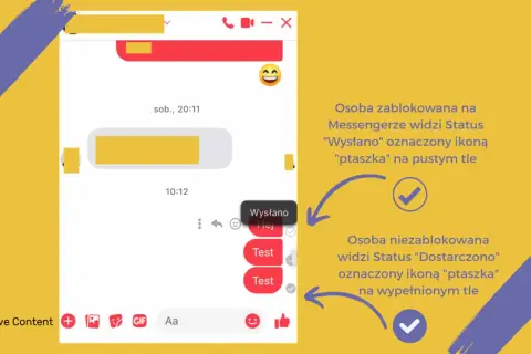 Jak sprawdzić czy ktoś cię zablokował na Messengerze? Zablokowana osoba widzi status "Wysłano" z pustym ptaszkiem, niezablokowana "Dostarczono" z pełnym.