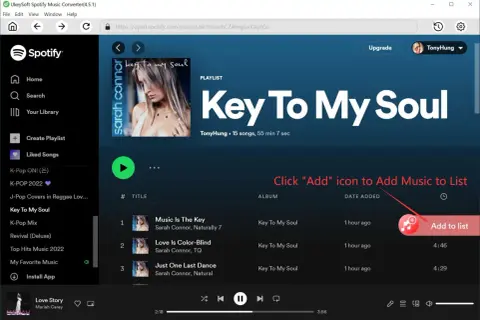 Jak pobrać piosenki ze Spotify na komputer? Kliknij ikonę "Add" by dodać muzykę do listy.