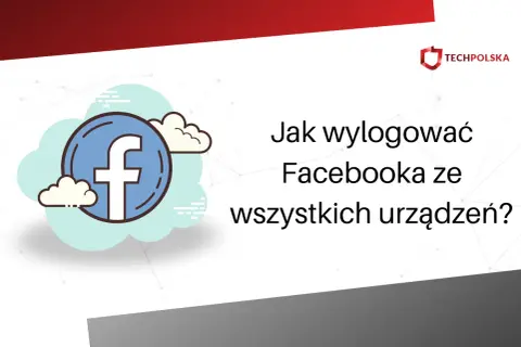 Grafika z ikoną Facebooka na tle chmur i tekstem "Jak wylogować Facebooka ze wszystkich urządzeń?".