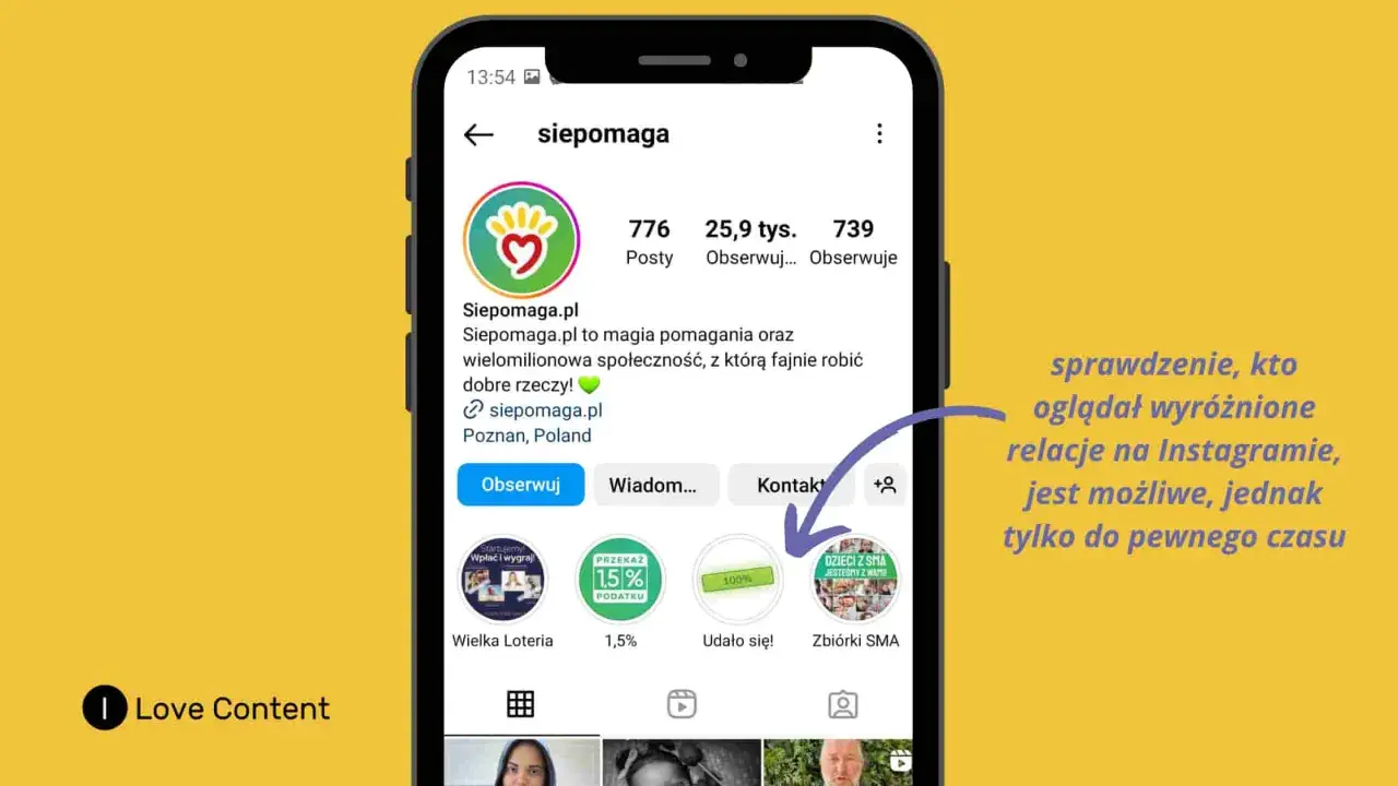 Profil Siepomaga.pl na Instagramie. Sprawdzenie, kto oglądał wyróżnione relacje, jest możliwe, jednak tylko do pewnego czasu.