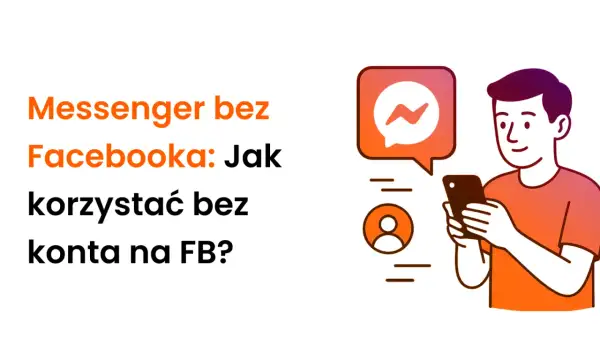 Czy można usunąć konto na FB zostawiając Messengera? Ilustracja pokazuje mężczyznę korzystającego z telefonu z ikoną Messengera.