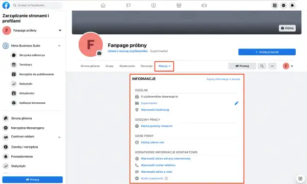 Zarządzanie stronami na FB. Widok panelu administracyjnego strony "Fanpage próbny" z opcjami edycji informacji, godzin otwarcia i danych firmy.